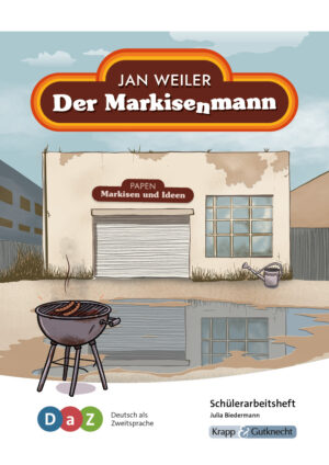 Der Markisenmann – Schülerarbeitsheft für Deutsch als Zweitsprache (DaZ)