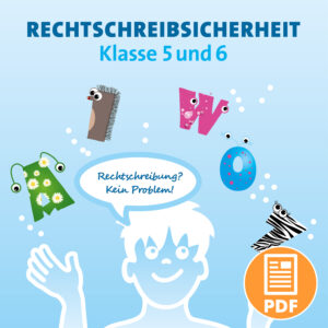 Rechtschreibsicherheit 5 und 6 – PDF
