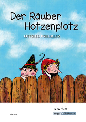 Der Räuber Hotzenplotz – Lehrerheft