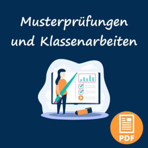 Musterprüfungen und Klassenarbeiten – PDF