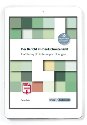 Cover PDF – Der Bericht im Deutschunterricht – Krapp & Gutknecht Verlag