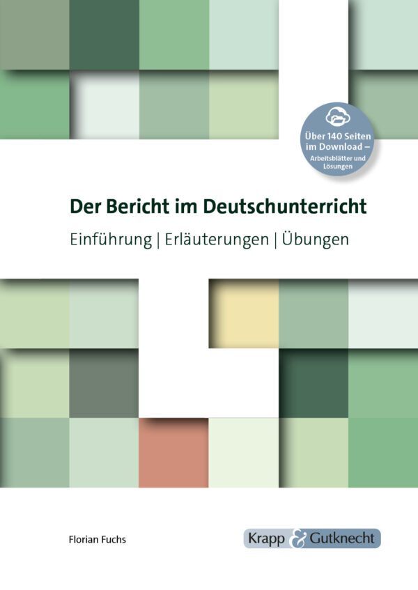 Cover – Der Bericht im Deutschunterricht – Krapp & Gutknecht Verlag