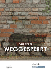Weggesperrt – Lehrerheft – BaWü 2027