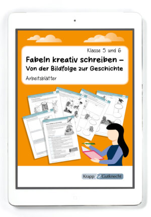 Fabel kreativ schreiben – Von der Bildfolge zur Geschichte – PDF