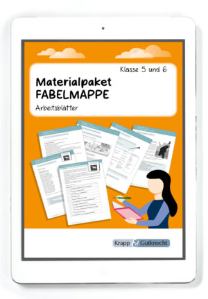 Materialpaket Fabelmappe – Kreative Aufgaben rund um Fabeln – PDF