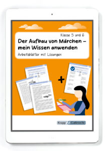 Der Aufbau von Märchen – Wissen anwenden – PDF