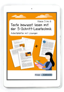 Texte bewusst lesen mit der 5-Schritt-Lesetechnik – Klasse 5 und 6 – PDF