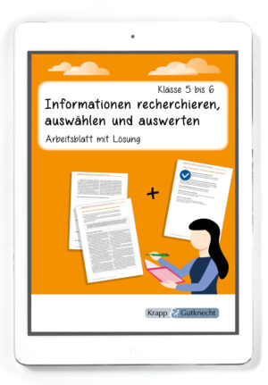 Informationen recherchieren, auswählen und auswerten – Klasse 5 und 6 – PDF