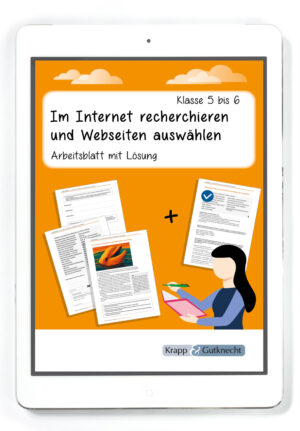 Im Internet recherchieren und Webseiten auswählen – Klasse 5 und 6 – PDF