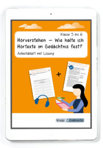 Hörverstehen – Wie halte ich Hörtexte im Gedächtnis fest? – Klasse 5 und 6 – PDF