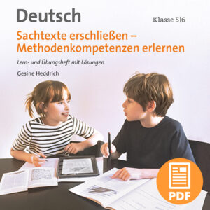 Sachtexte erschließen – Klasse 5 und 6 – PDF