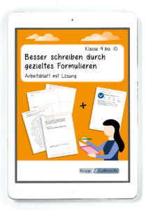 Besser schreiben durch gezieltes Formulieren – Klasse 9 und 10 – PDF