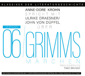 Grimms Märchen – Jacob und Wilhelm Grimm – Hörbuch MP3-Download