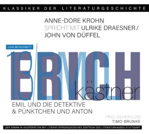 Emil und die Detektive | Pünktchen und Anton – Erich Kästner – Hörbuch MP3-Download