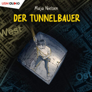 Der Tunnelbauer – Hörbuch MP3