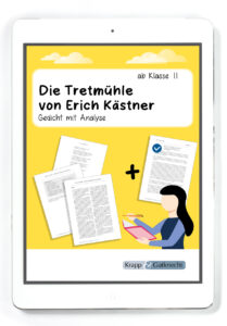 Die Tretmühle von Erich Kästner – Gedichtanalyse – PDF