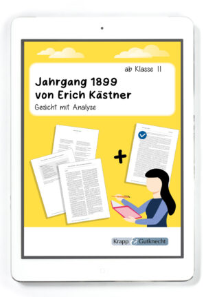 Jahrgang 1899 von Erich Kästner  – Gedichtanalyse – PDF